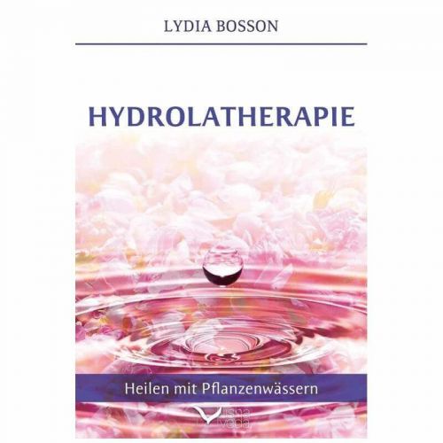 Hydrolatherapie (deutsch), Lydia Bosson