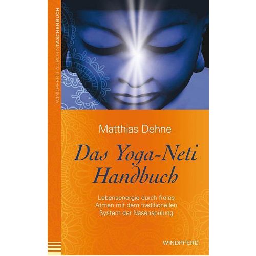 Das Yoga Neti Handbuch Matthias Dehne 126 Seiten, TB  