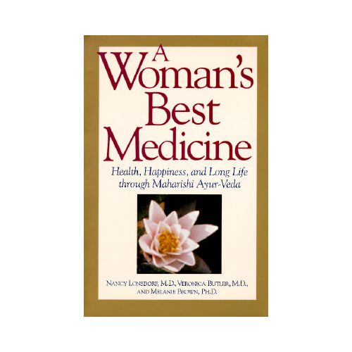 A Woman‘s Best Medicine